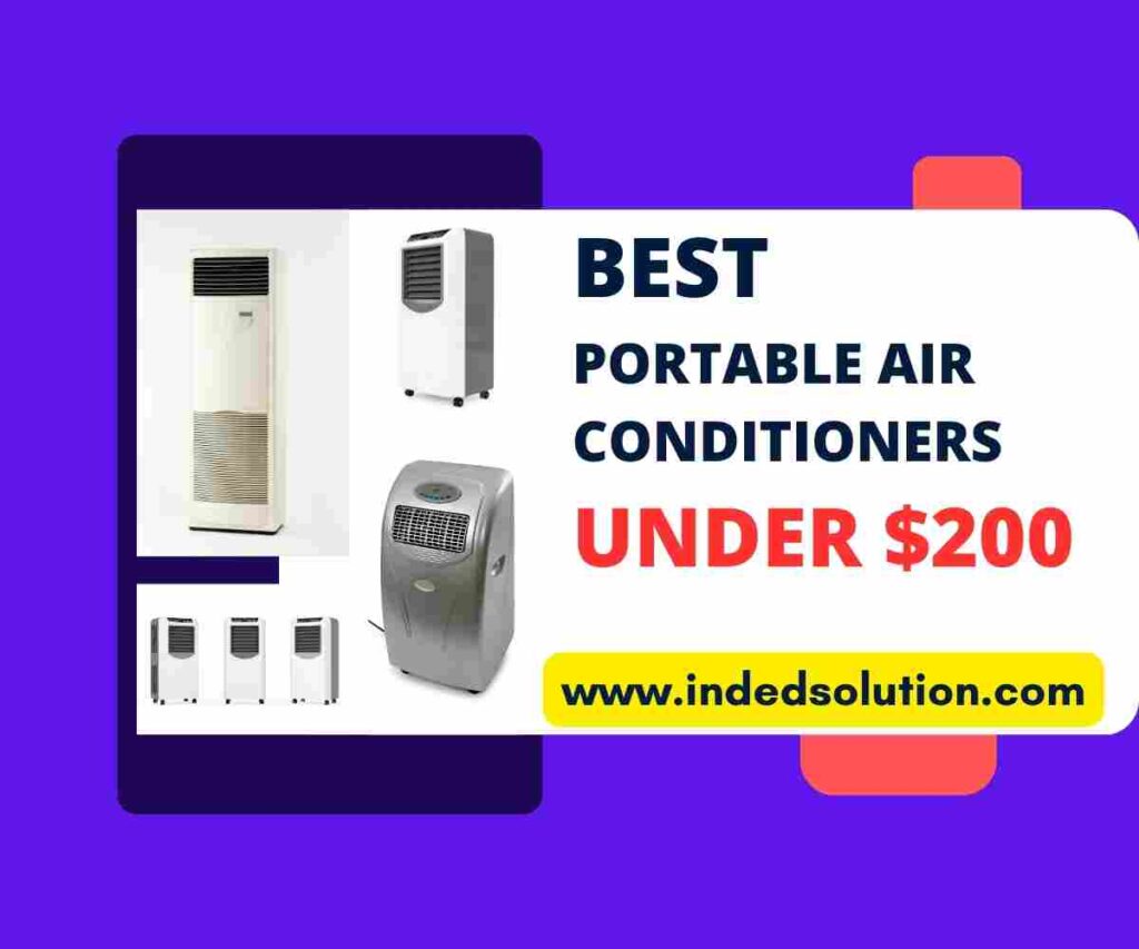 Best and Cheap Portable Air conditioners Under $200
