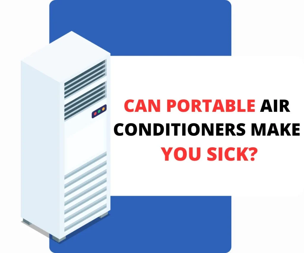 Can Portable Air Conditioners Make You Sick