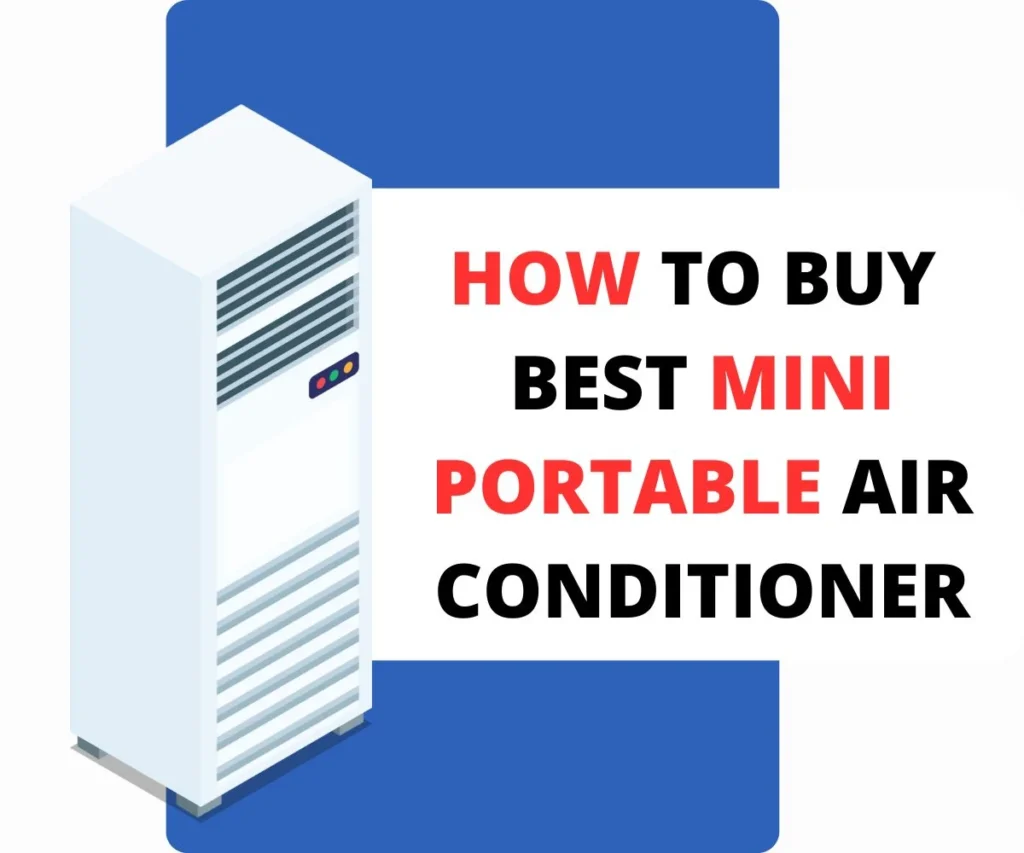 How To Buy Best Mini Portable Air Conditioner