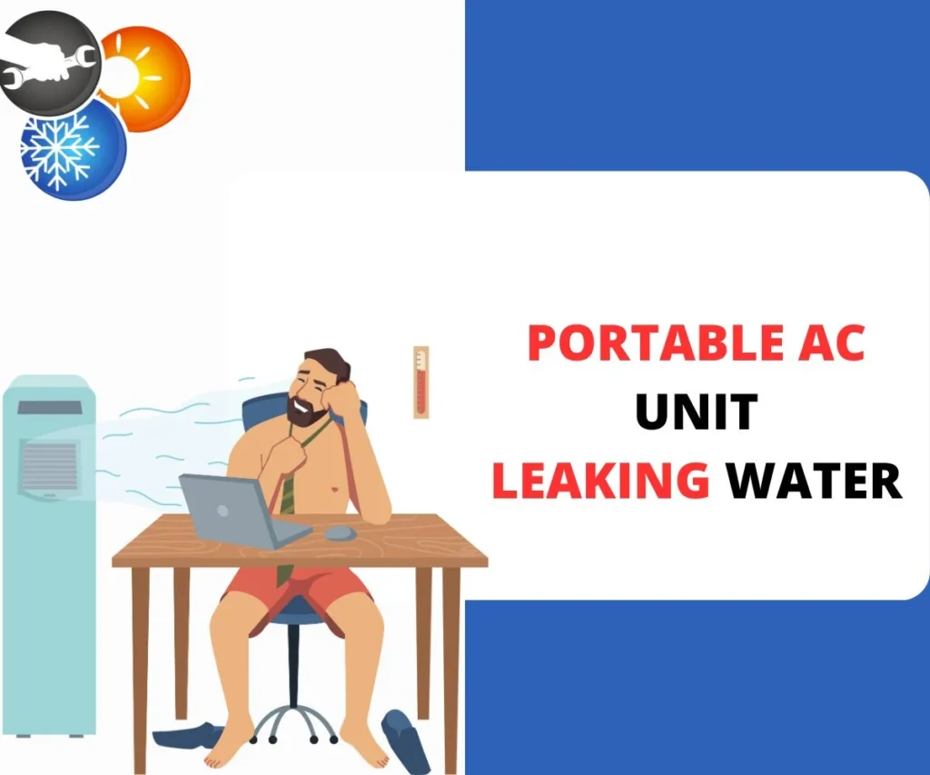 Portable Ac Unit Leacking Water